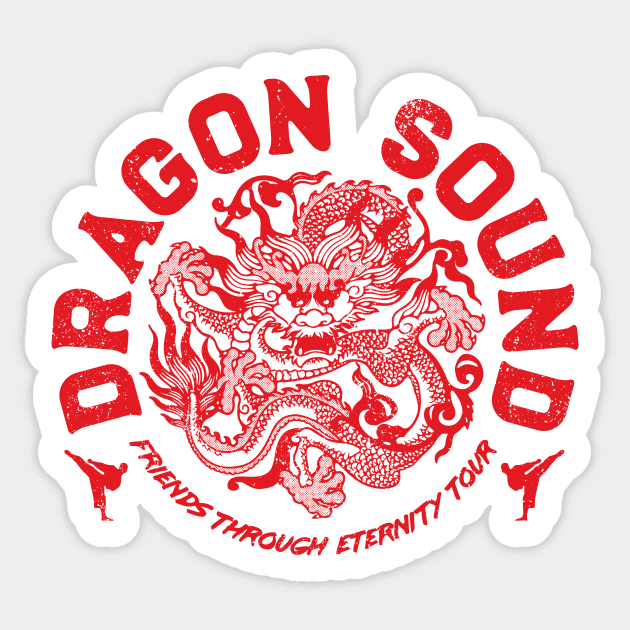 Dragon Sound Friends Through Eternity Tour (Red) Sticker by Pufahl